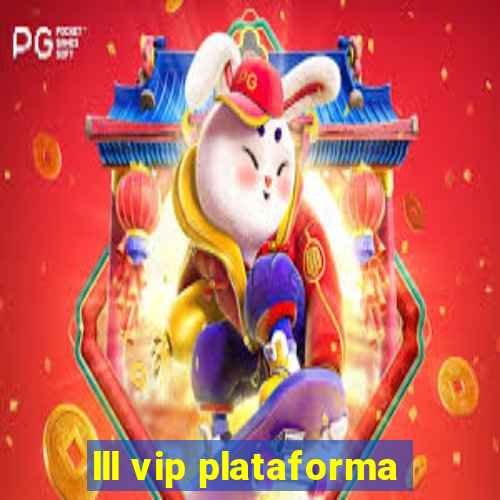 lll vip plataforma